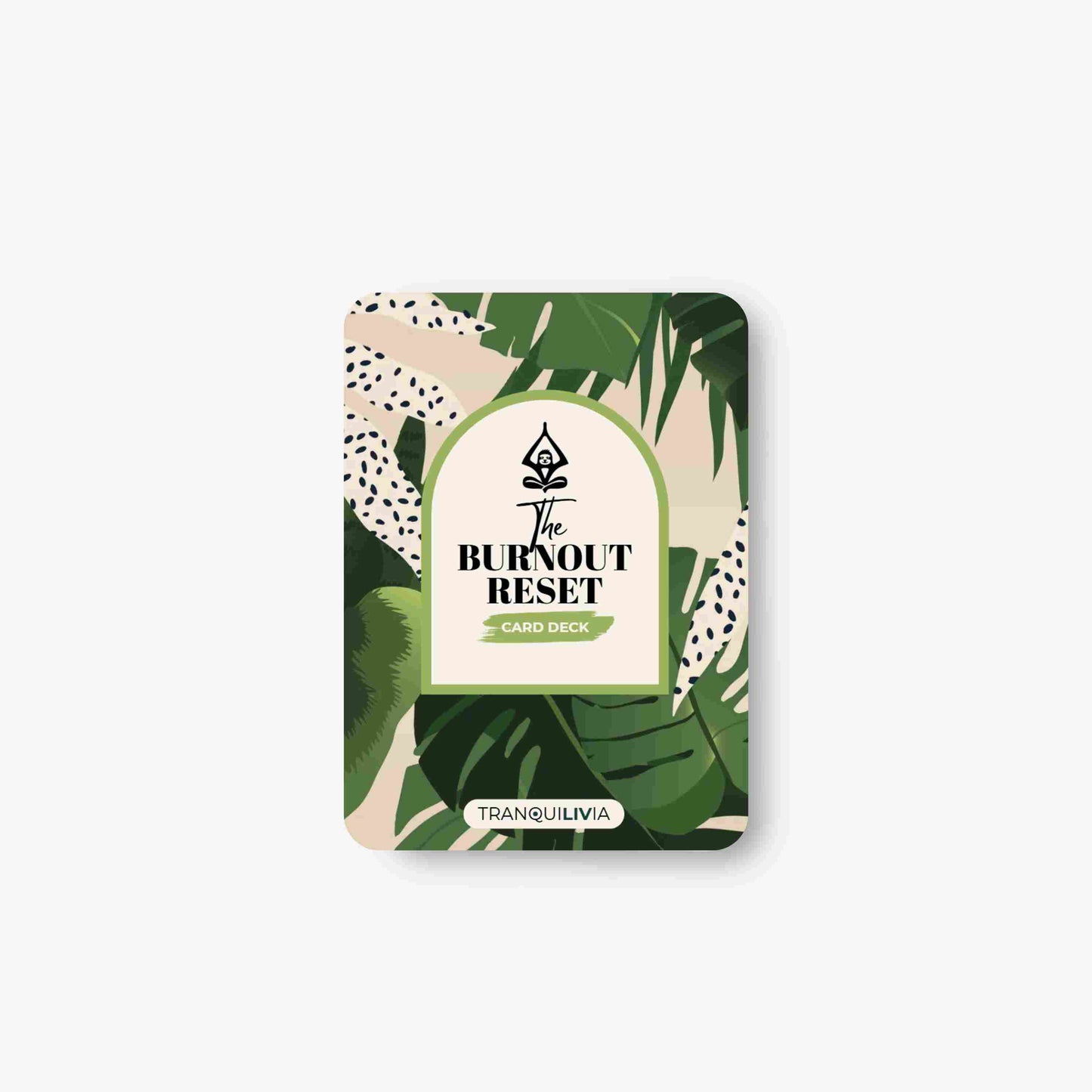 A mindful affirmation card deck to support burnout recovery and work stress relief with leaf design and 'The Burnout Reset' text on a white background