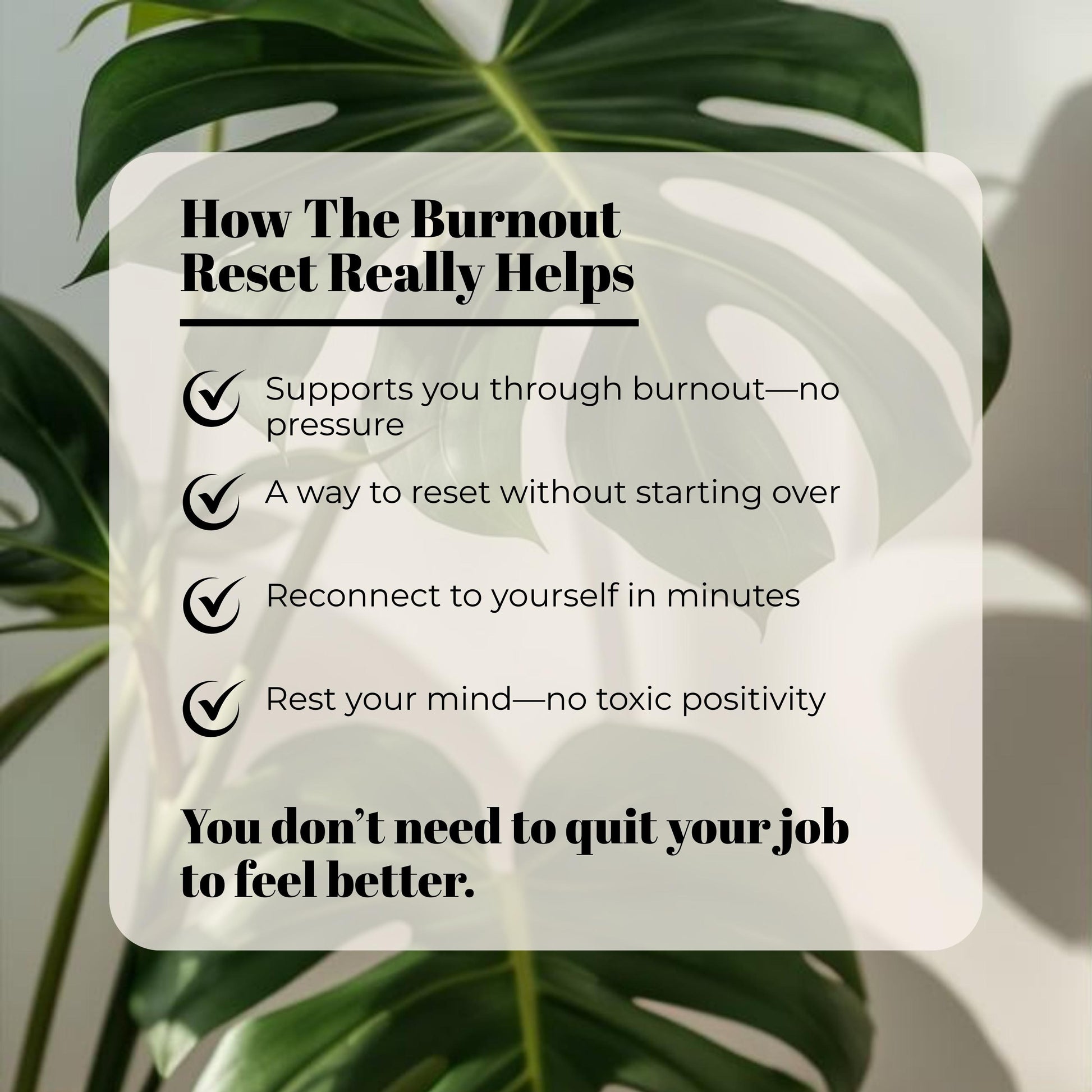 Text overlay on a plant background explaining the benefits of 'The Burnout Reset Journal' supporting burnout recovery for professionals and high achievers.